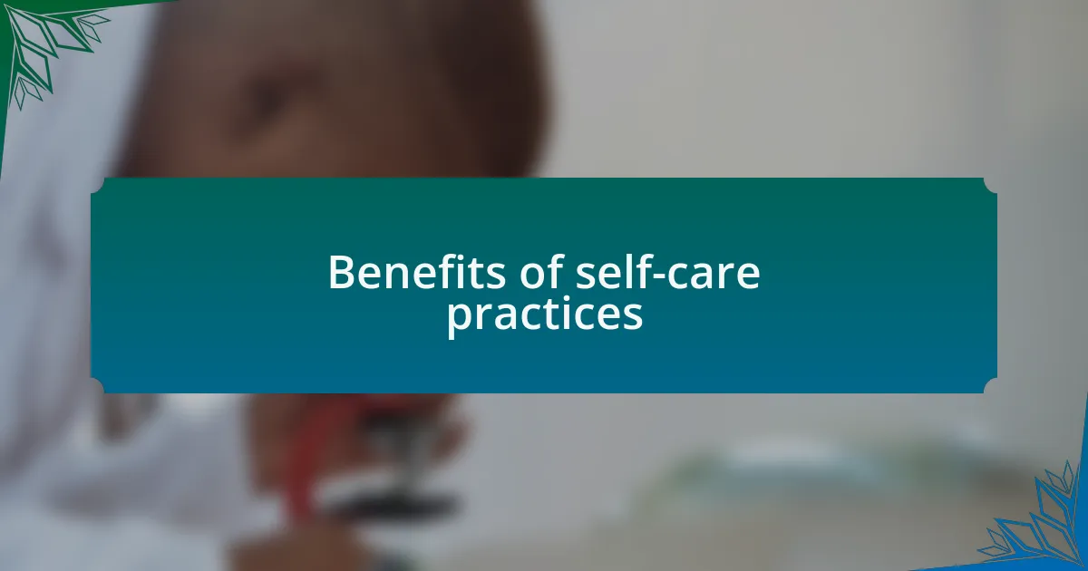 Benefits of self-care practices