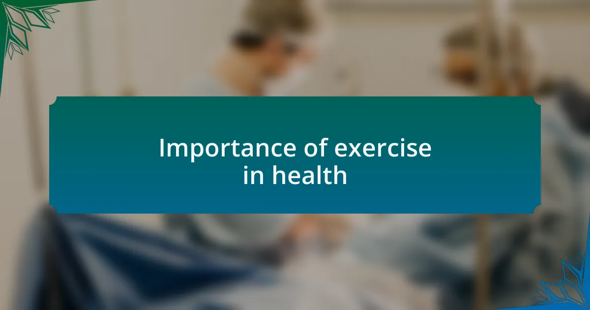 Importance of exercise in health