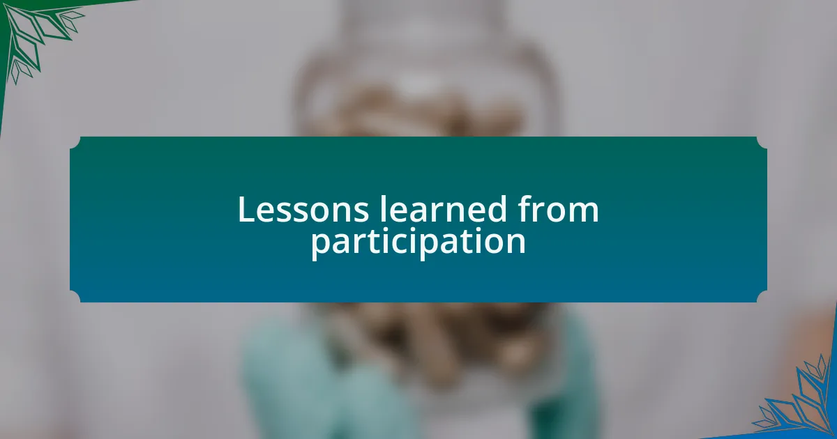 Lessons learned from participation