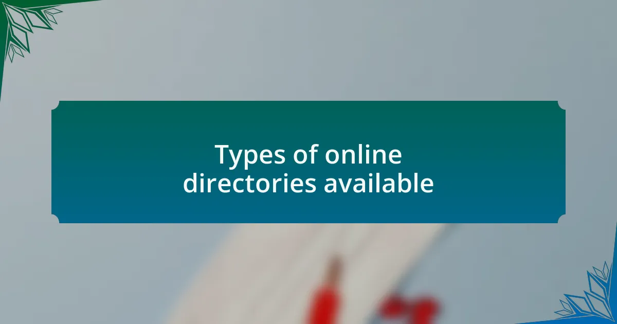 Types of online directories available